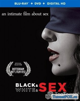 -  / Black & White & Sex (2012)