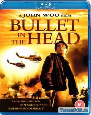   / Die xue jie tou (A Bullet in the Head) (1990)